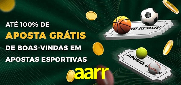 aarr Ate 100% de Aposta Gratis